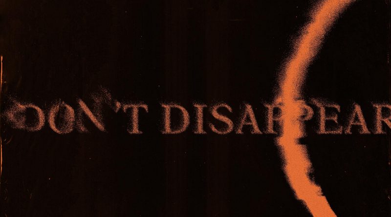 Dream On Dreamer - Don't Disappear
