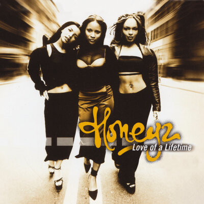 Honeyz - Love Of A Lifetime