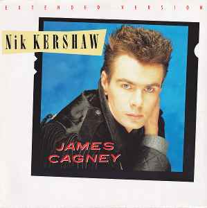 Nik Kershaw - James Cagney