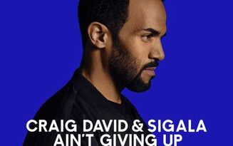 Craig David, Sigala - Ain't Giving Up