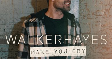 Walker Hayes - Make You Cry