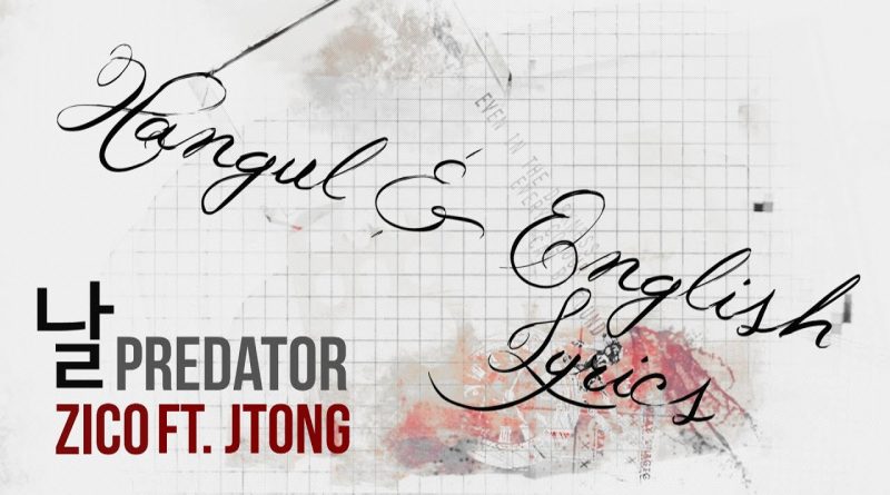 Zico, JTONG - Predator