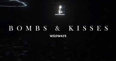 Wildways, CVLTE - Bombs & Kisses