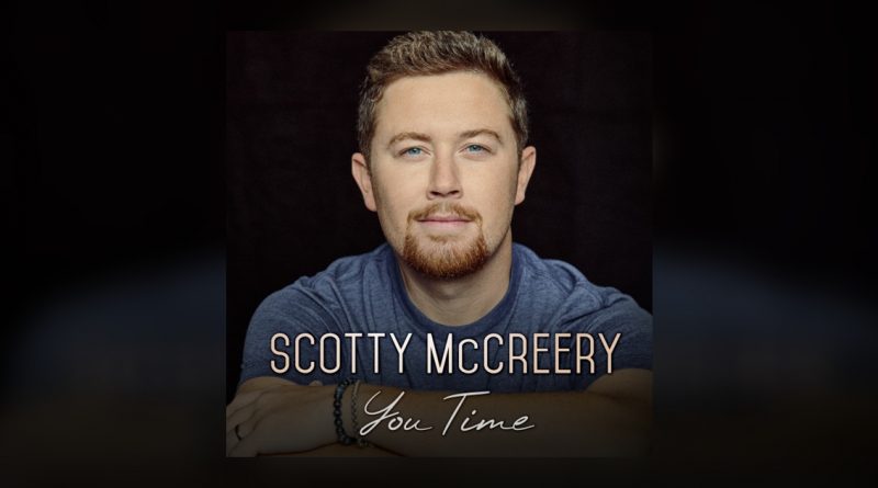 Scotty McCreery - You Time