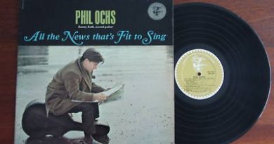 Phil Ochs - Bound for Glory