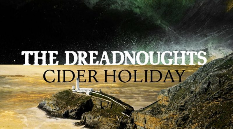 The Dreadnoughts - Dusty Ground