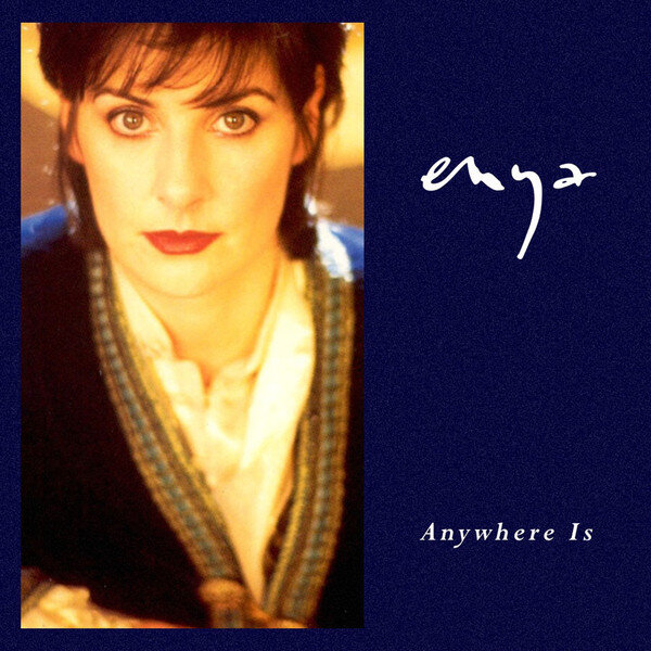 Enya - Anywhere Is
