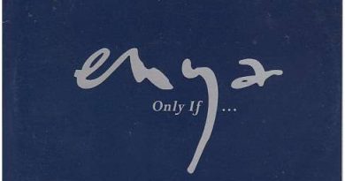 Enya - Only If