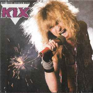Kix - Red Lite, Green Lite, TNT