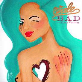 Wale, Tiara Thomas - Bad
