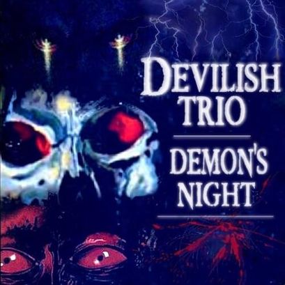 DEVILISH TRIO - DEMON'S NIGHT