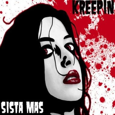 Sista Mas - Kreepin