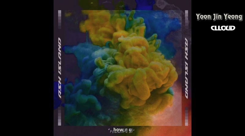 ASH ISLAND - How R U