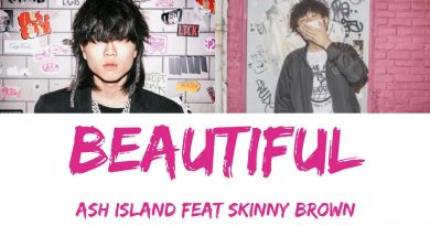 ASH ISLAND, Skinny Brown - Beautiful