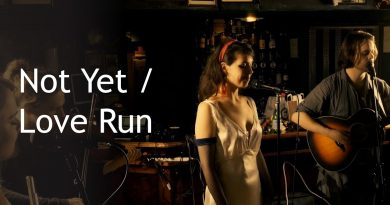 The Amazing Devil - Not Yet / Love Run (Reprise)