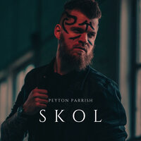 Peyton Parrish - Skol