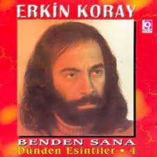 Erkin Koray - Sevdiğim