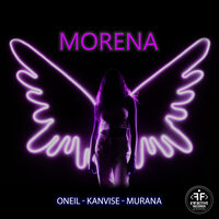 ONEIL, KANVISE, MURANA - Morena