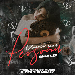 Shaliz - Conoci Una Persona