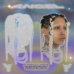 Lava La Rue, Deb Never - Angel