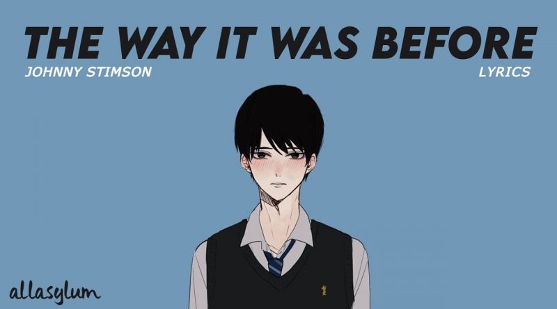 Johnny Stimson - The Way It Was Before