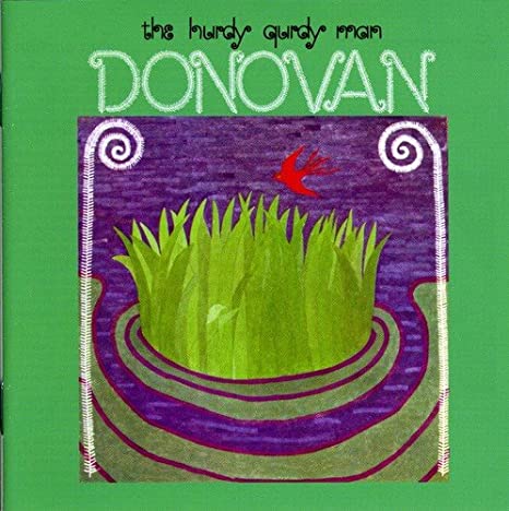 Donovan - Hurdy Gurdy Man