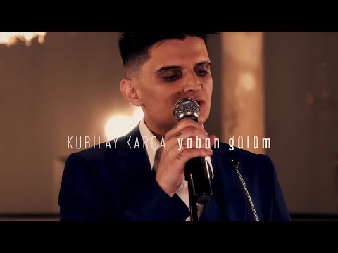 Kubilay Karça - Yaban Gülüm
