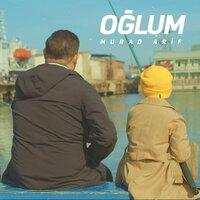 Murad Arif — Oğlum