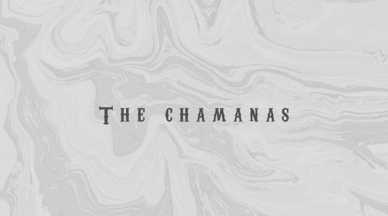 The Chamanas