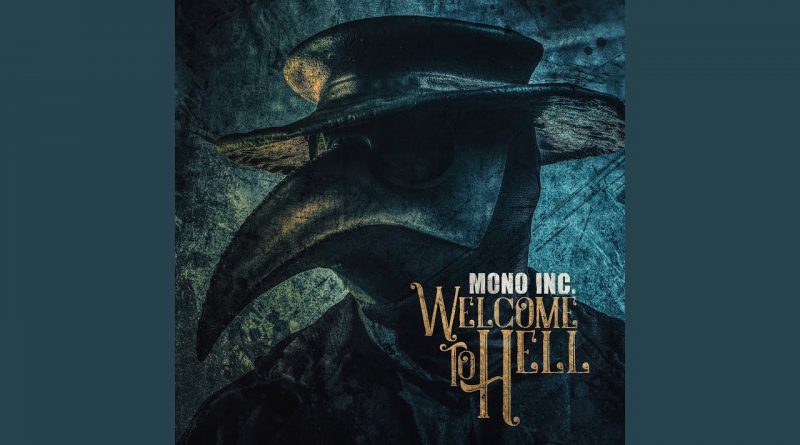 Mono Inc - Long live death