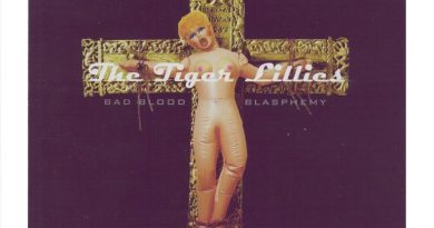 The Tiger Lillies — Start A Fire