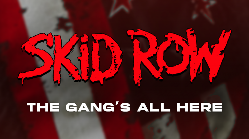 Skid Row - The Gang's All Here
