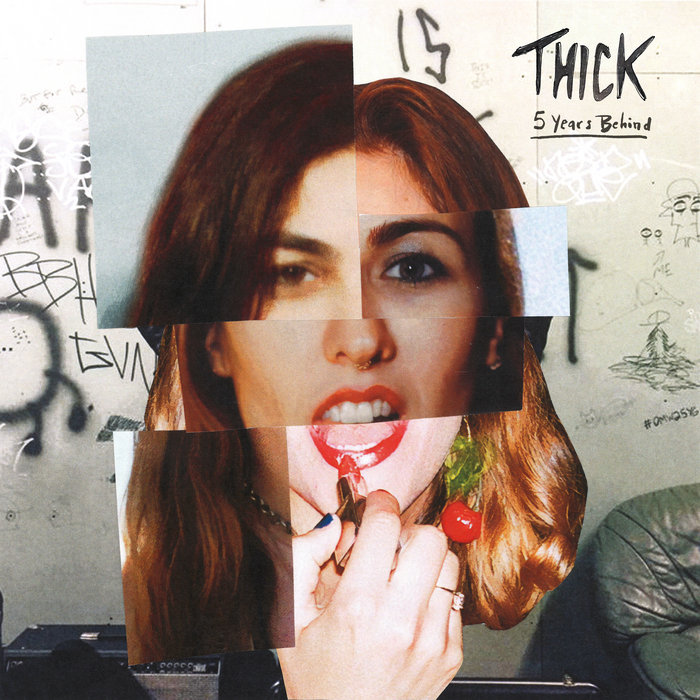 Thick - Won't Back Down