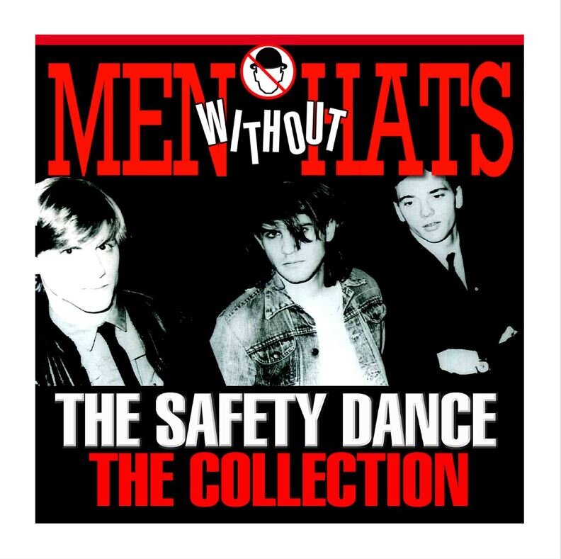 Men Without Hats — The Safety Dance
