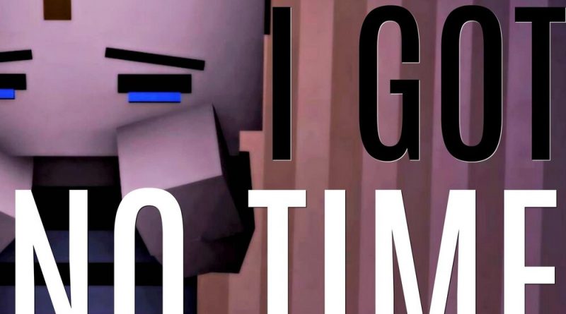 CG5 - I Got No Time