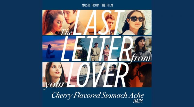 Haim - Cherry Flavored Stomach Ache