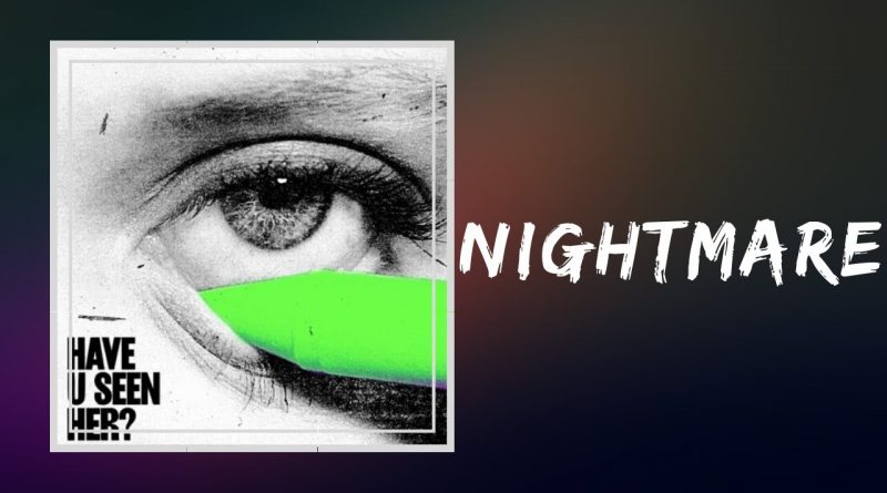 ALMA - Nightmare