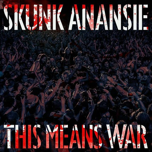 Skunk Anansie - This Means war
