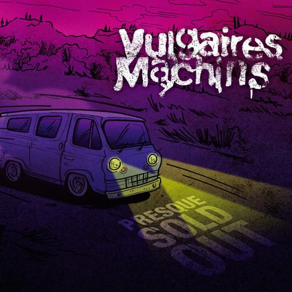 Vulgaires Machins - Faut Pas S’leurrer