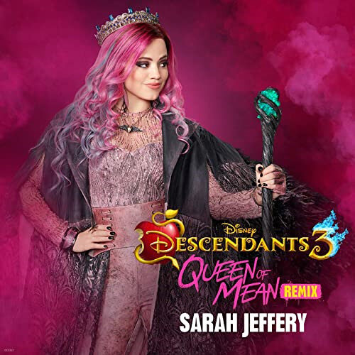 Sarah Jeffery, Disney - Queen of Mean