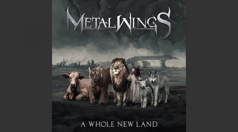 Metalwings - A Whole New Land