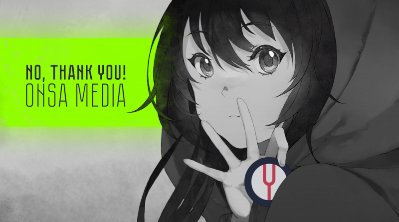 Onsa Media - NO, Thank You!