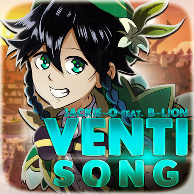 Jackie-O, B-Lion - Venti Song