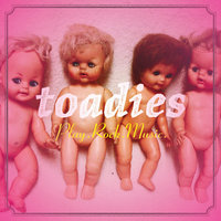 Toadies - Sunshine
