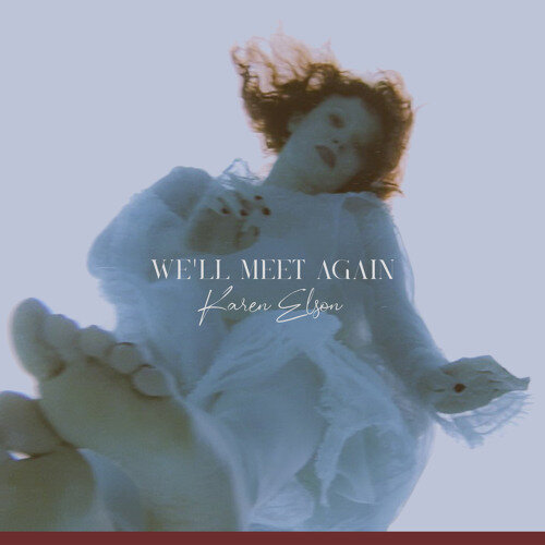 Karen Elson — We'll Meet Again