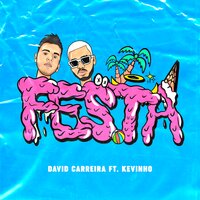 David Carreira, MC KEVINHO