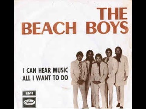 The Beach Boys - I Can Hear Music