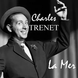 La Mer Charles Trenet