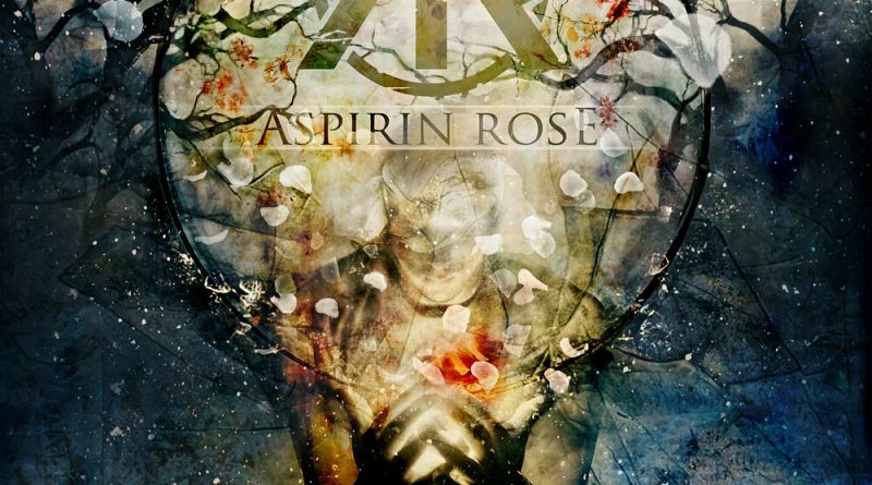 Aspirin Rose - Stay in Your Hearts