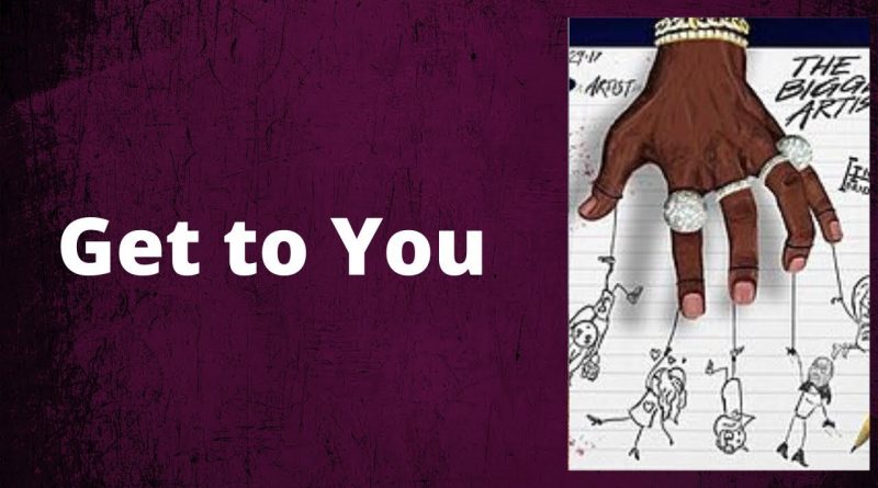 A Boogie Wit da Hoodie - Get to You